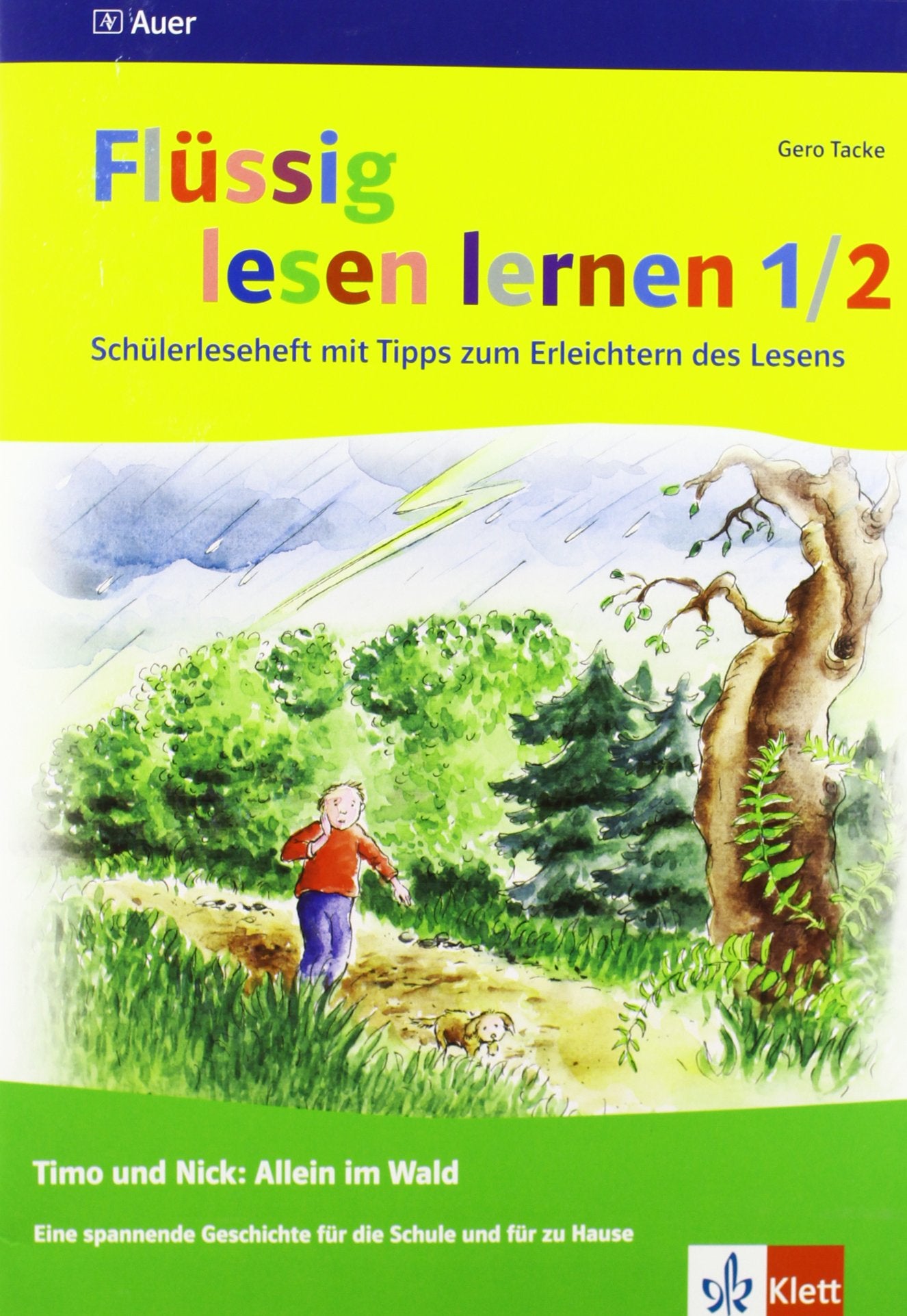 Flüssig lesen lernen - Timo und Nick allein im Wald: Schülerleseheft 1./2. Jahrgangsstufe Learning & Reference