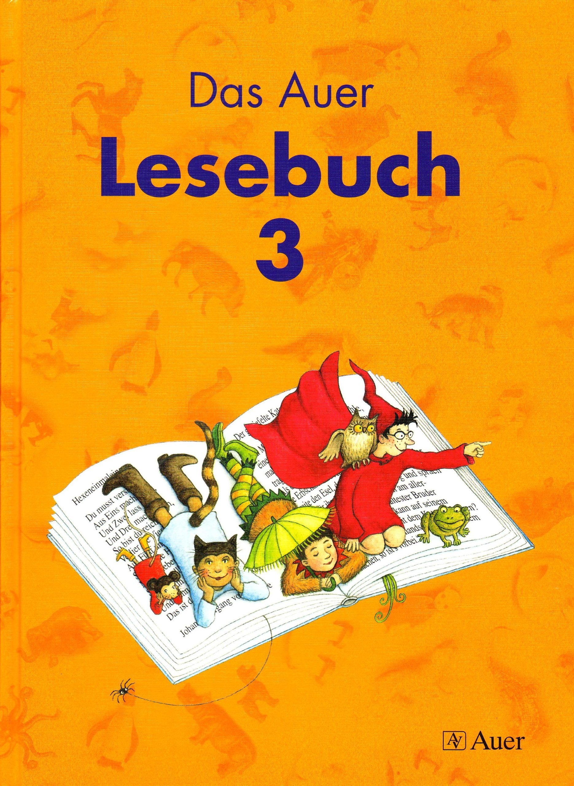 Das Auer Lesebuch. Ausgabe für Bayern / Schülerbuch (mit Auer Lesepass) - 3. Klasse Study Guides