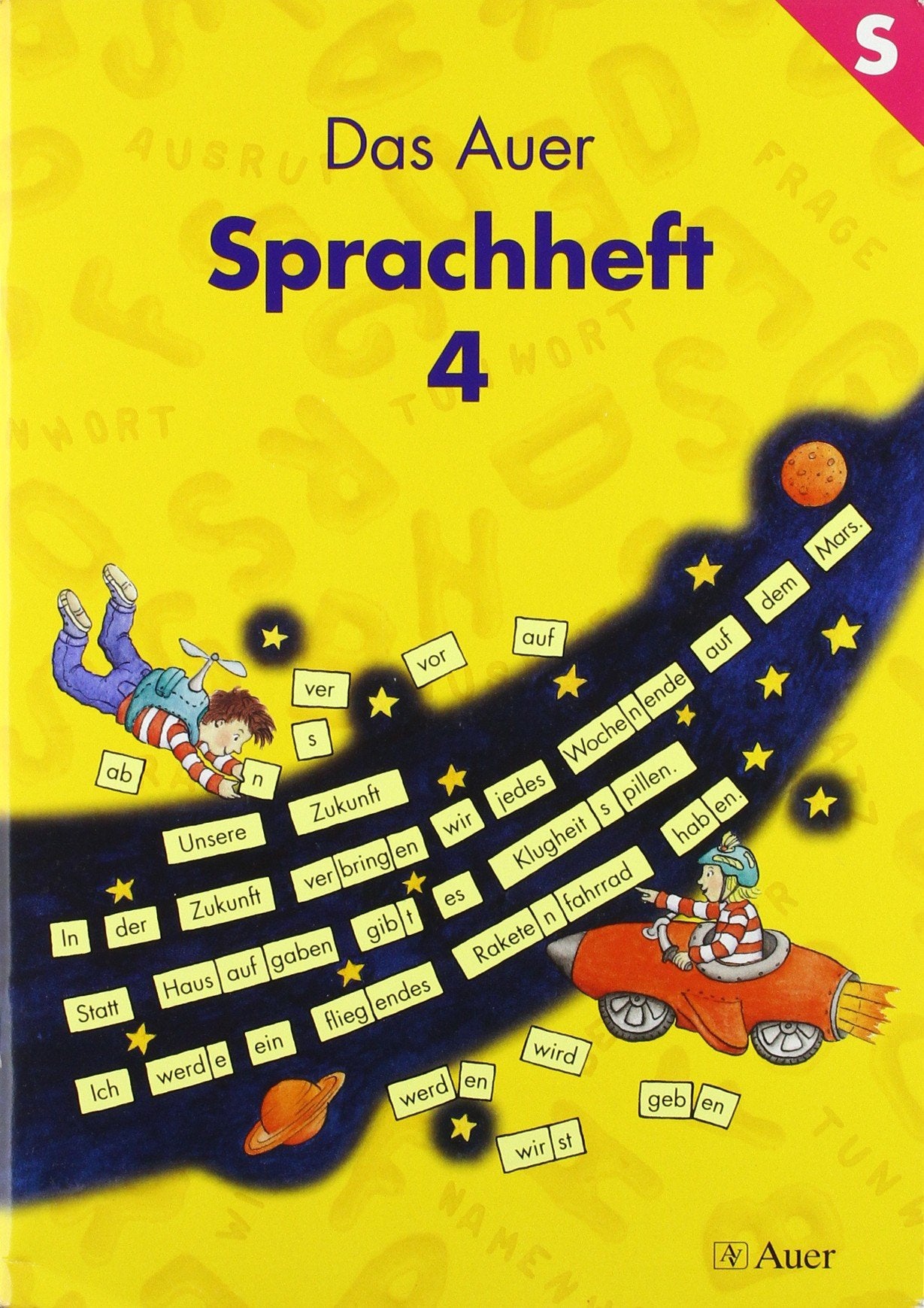Das Auer Sprachheft 4: Arbeitsheft für das 4. Schuljahr Study Guides