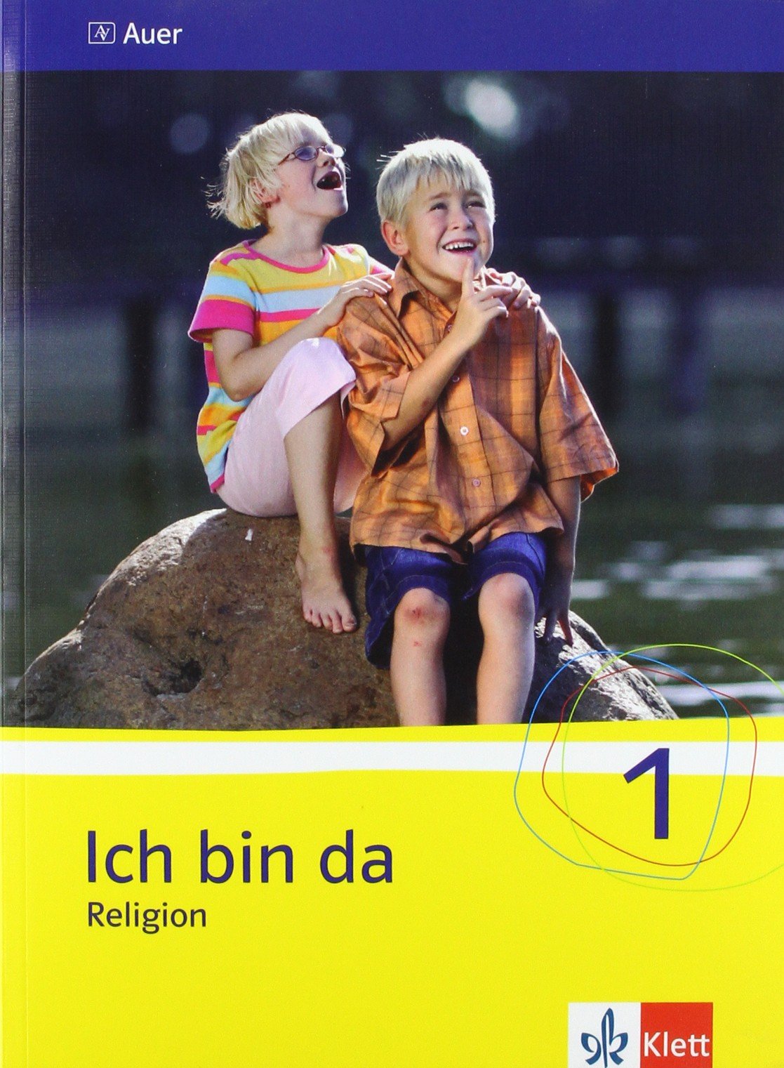 Ich bin da - Religion. Neubearbeitung für Nordrhein-Westfalen, Hessen, Hamburg, Niedersachsen Study Guides