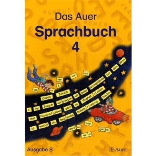 Das Auer Sprachbuch. Ausgabe für Baden-Württemberg / Schülerbuch 4. Schuljahr Study Guides