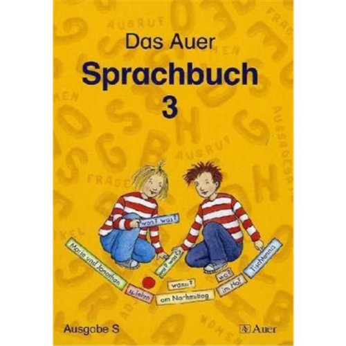 Das Auer Sprachbuch. Ausgabe für Baden-Württemberg / Schülerbuch 3. Schuljahr Study Guides