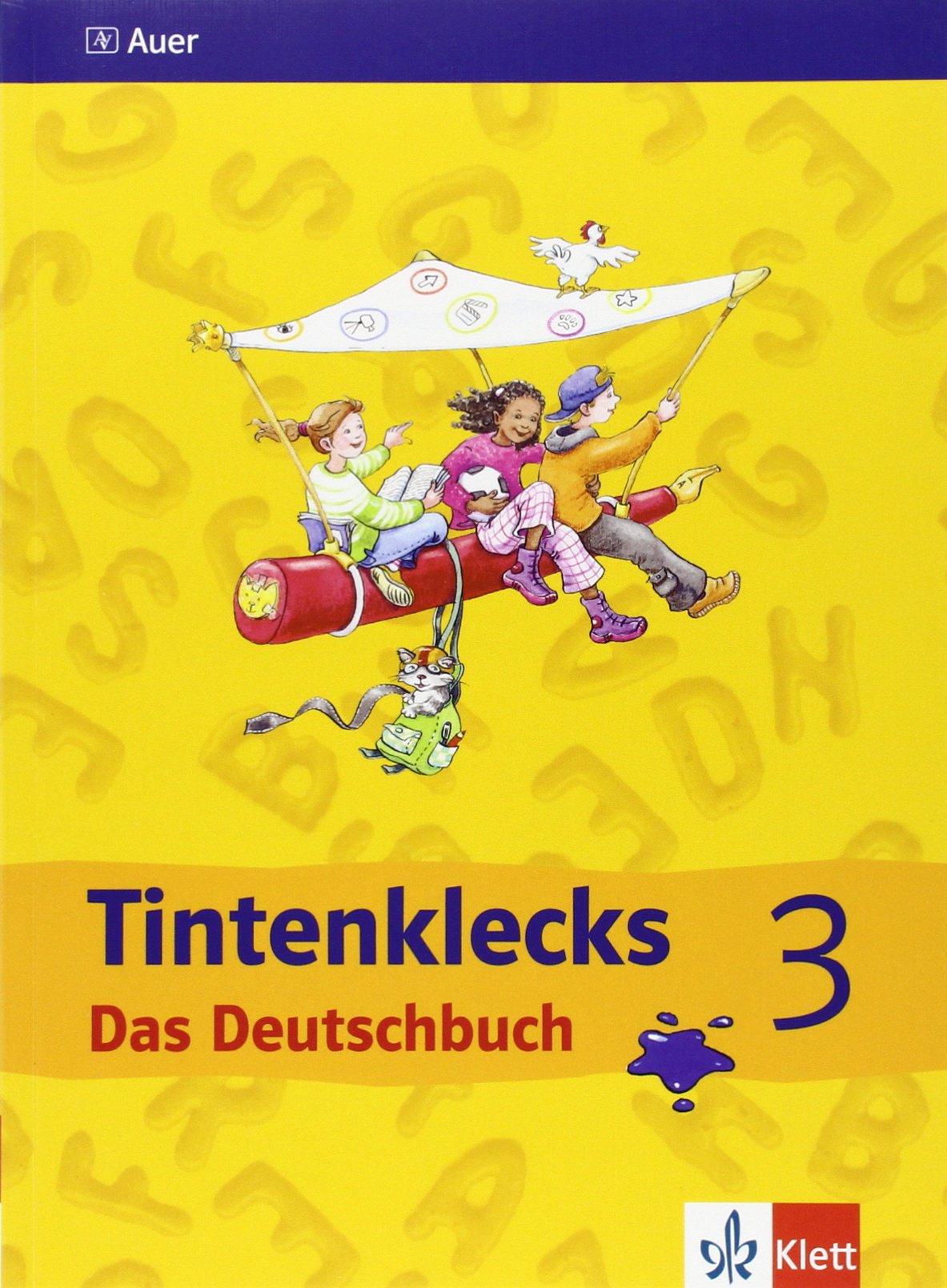 Tintenklecks. Das Deutschbuch. Neubearbeitung. Schülerbuch für die 3. Klasse Study Guides