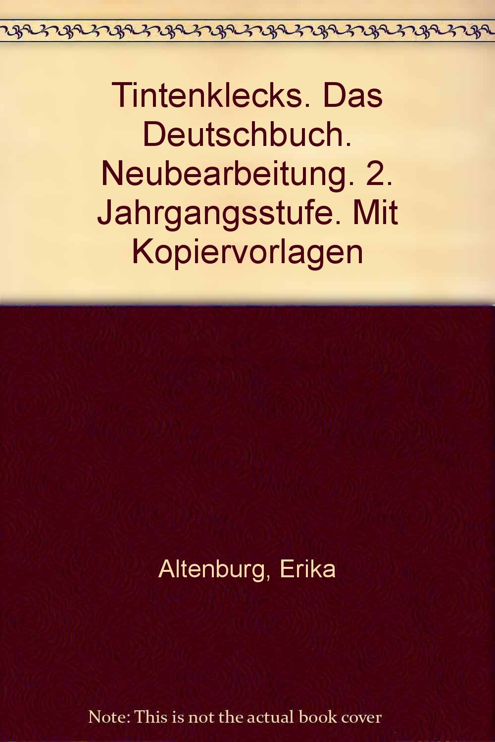 Tintenklecks - Das Deutschbuch. Neubearbeitung / Ausgabe für Bremen, Hamburg, Niedersachsen, Nordrhein-Westfalen, Schleswig-Holstein: Tintenklecks - ... Nordrhein-Westfalen, Schleswig-Holstein Study Guides
