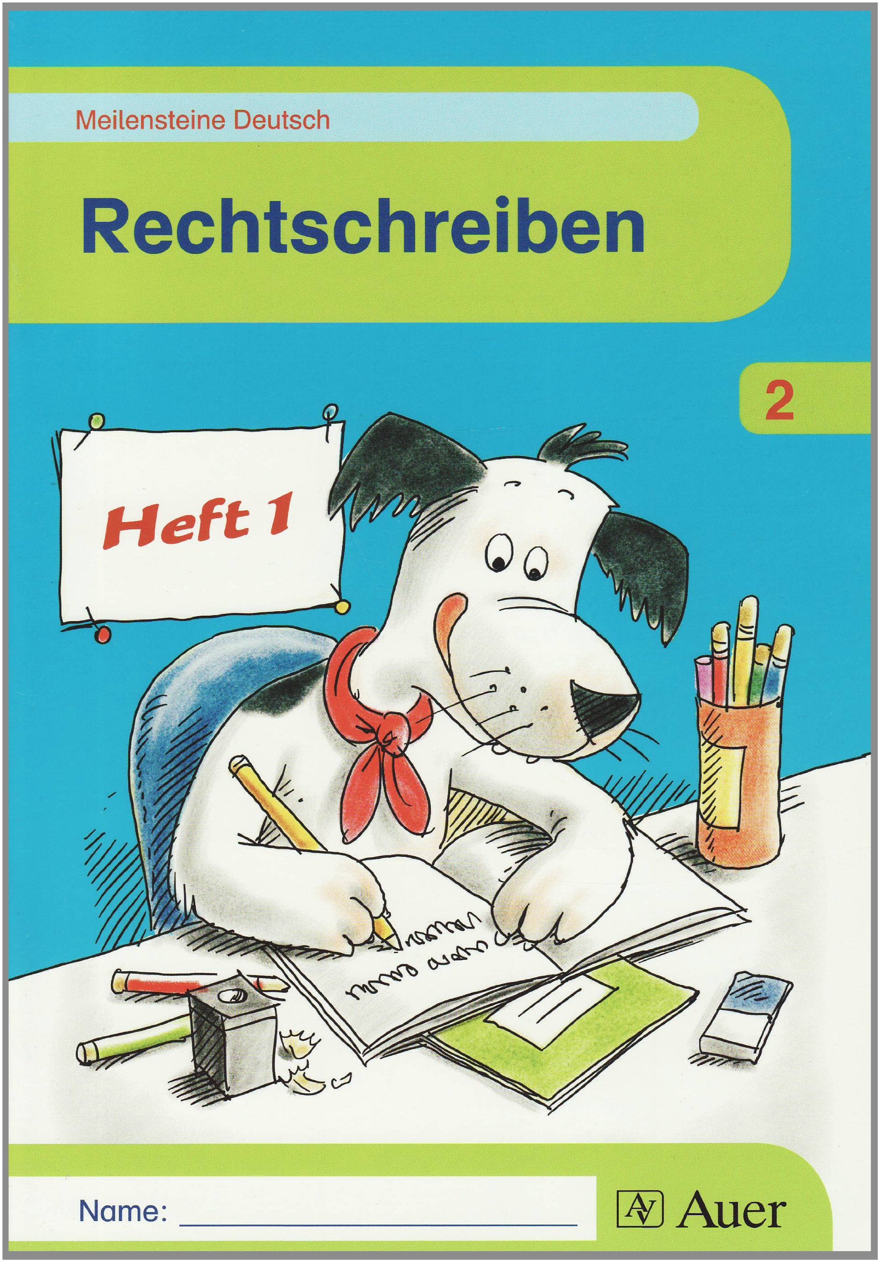 Meilensteine Deutsch. 1./2. Schuljahr. Rechtschreiben. Heft 1 Study Guides