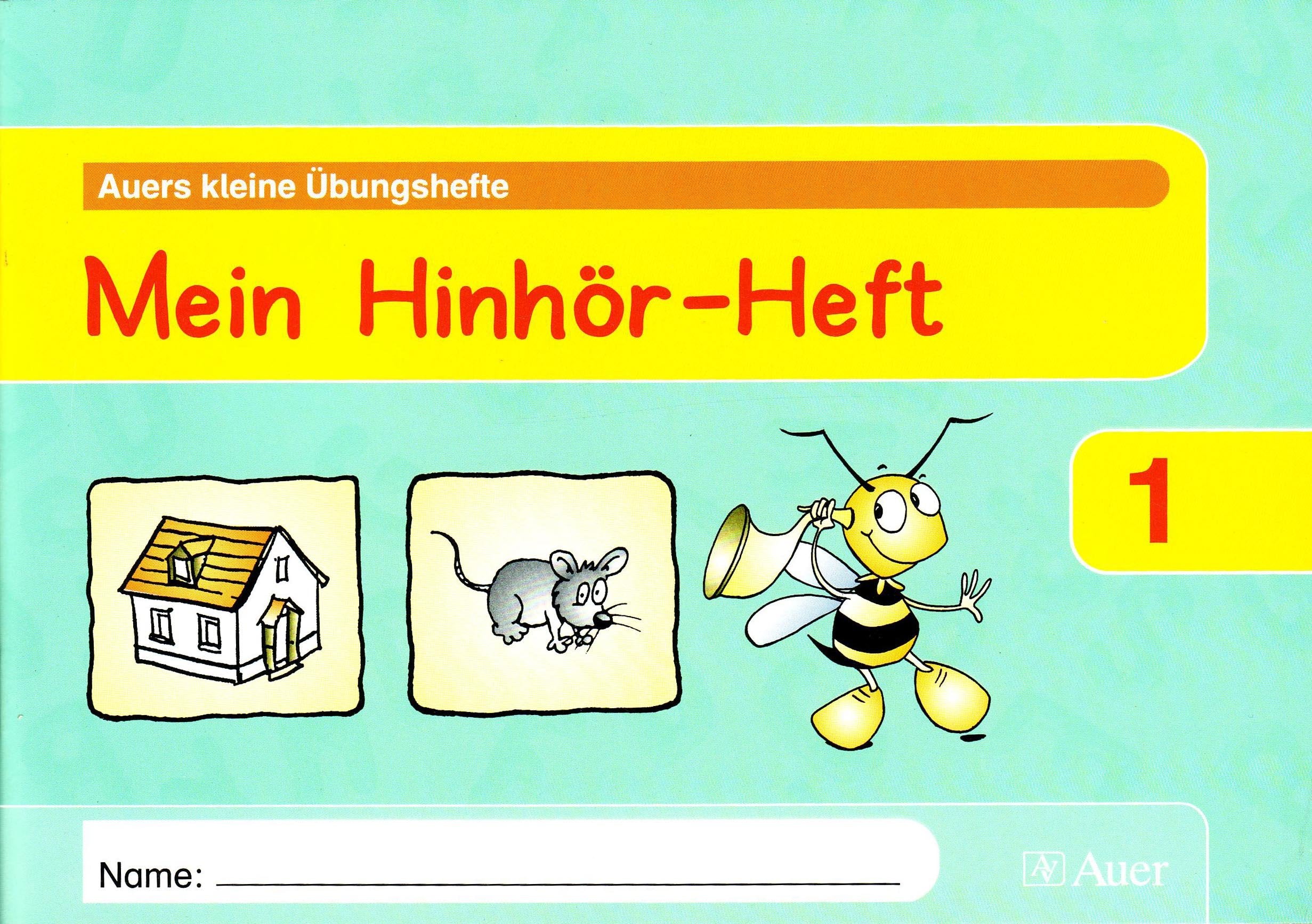 Auers kleine Übungshefte. Mein Hinhör-Heft Study Guides
