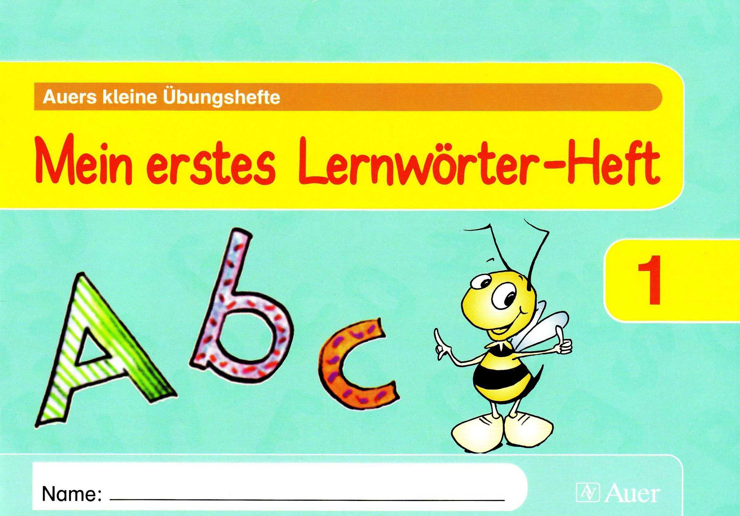 Mein erstes Lernwörter-Heft: Arbeitsheft Klasse 1 (Auers kleine Übungshefte) Study Guides