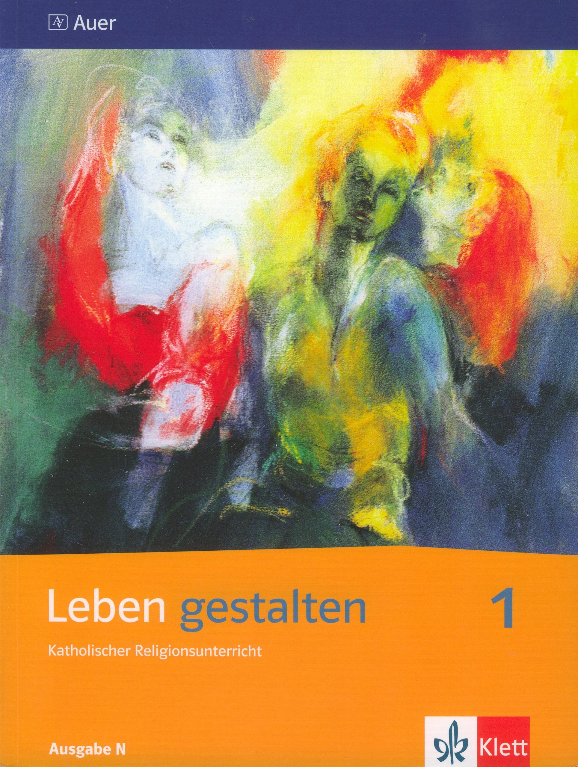 Leben gestalten. Schülerbuch 5./6. Schuljahr Study Guides