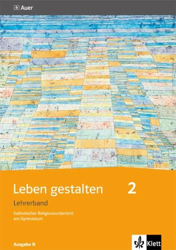 Leben gestalten 2. Ausgabe N Study Guides