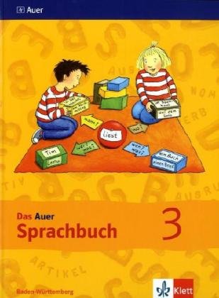 Das Auer Sprachbuch. Schülerbuch 3. Schuljahr. Ausgabe für Baden-Württemberg Study Guides
