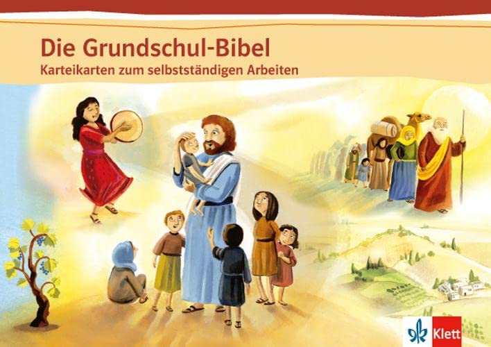 Die Grundschul-Bibel: Kartei Klasse 1-4 (Die Grundschul-Bibel. Ausgabe ab 2014) Study Guides