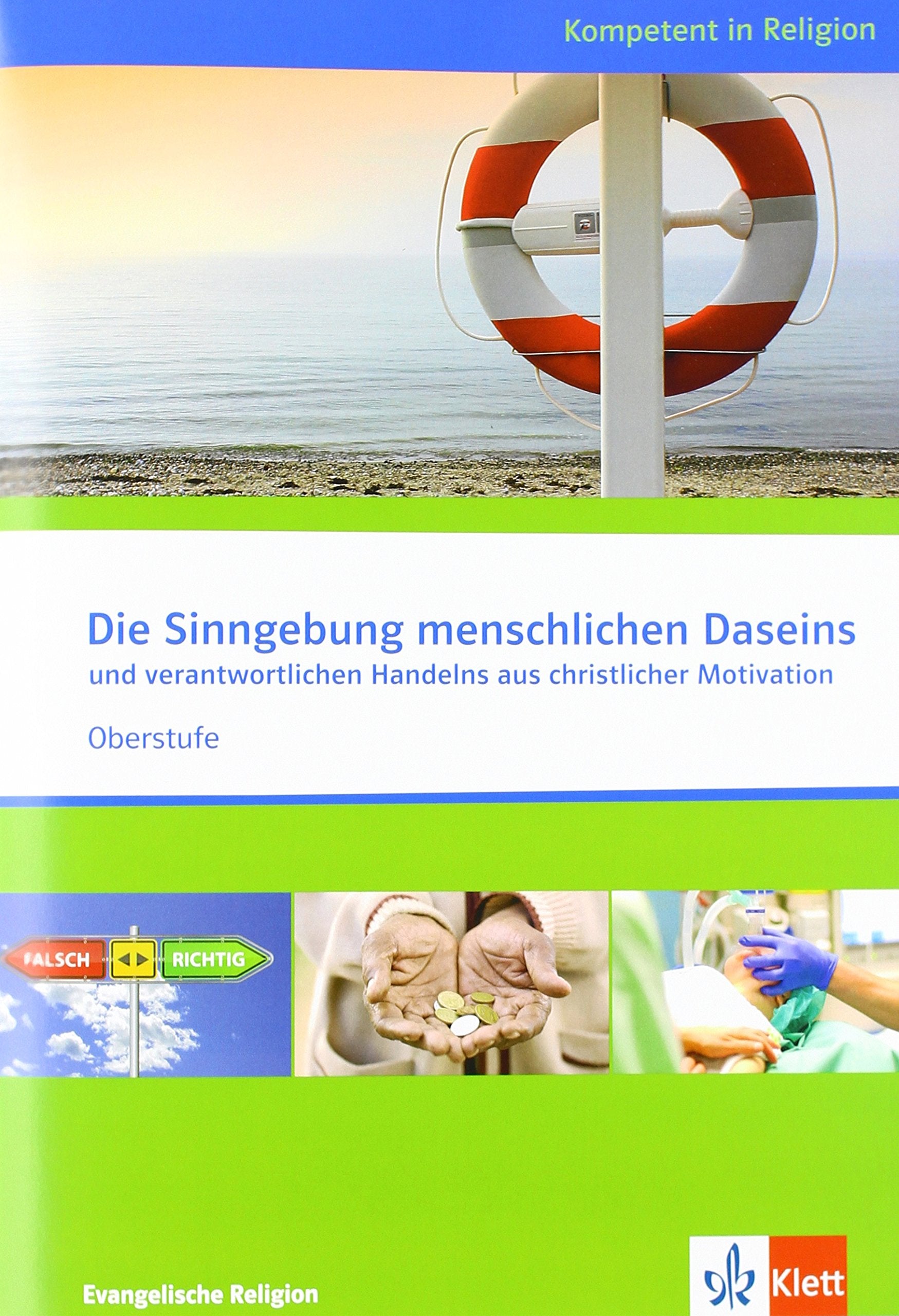 Die Sinngebung menschlichen Daseins Study Guides
