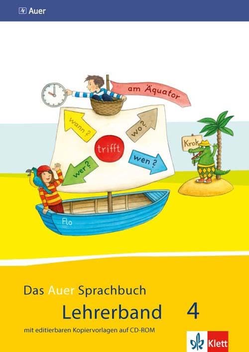 Das Auer Sprachbuch. Lehrerband mit CD-ROM 4. Schuljahr. Ausgabe für Bayern - Neubearbeitung 2014: Handreichungen für den Unterricht mit CD-ROM Klasse 4 book