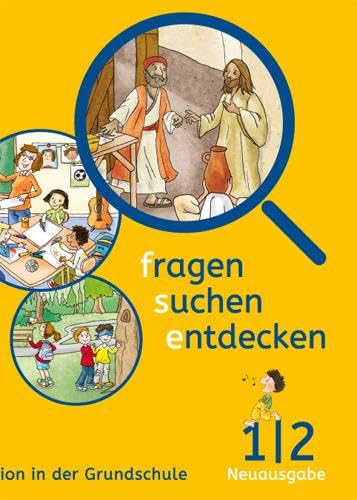 fragen - suchen - entdecken 1/2. Ausgabe Bayern: Schulbuch Klasse 1/2 (fragen - suchen - entdecken. Ausgabe für Bayern ab 2015) Study Guides