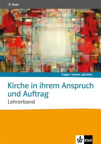 Kirche in ihrem Anspruch und Auftrag. Lehrerband Sekundarstufe II book