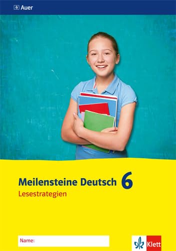 Meilensteine Deutsch 6. Lesestrategien - Ausgabe ab 2016: Arbeitsheft Klasse 6 Study Guides