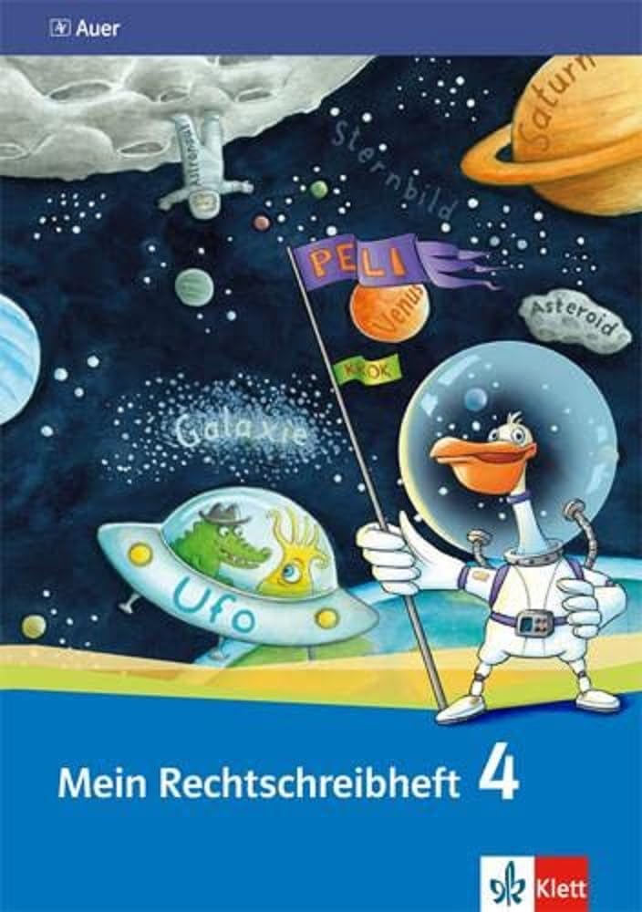Mein Rechtschreibheft 4. Schuljahr. Ausgabe für Bayern General education