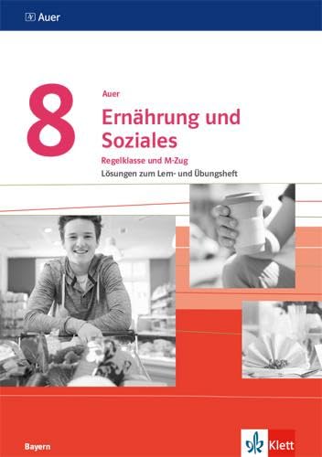 Auer Ernährung und Soziales 8. Ausgabe Bayern Education