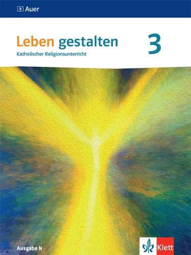 Leben gestalten 3. Ausgabe N. Schulbuch Klasse 9/10 Study Guides