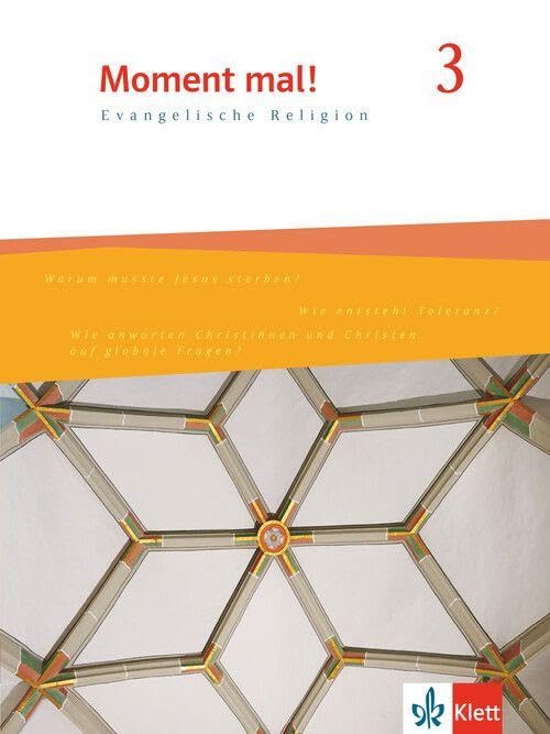 Moment mal! 3. Allgemeine Ausgabe: Schulbuch Klasse 9/10 Study Guides