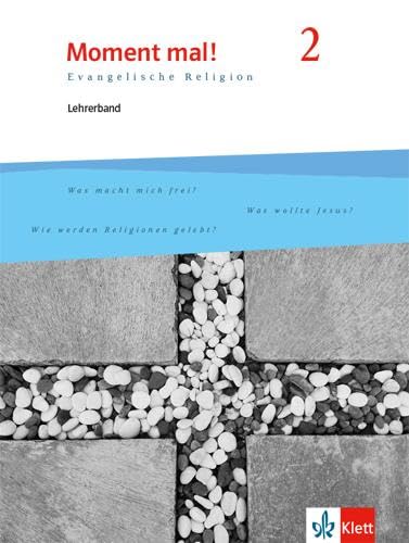 Moment mal! 2. Allgemeine Ausgabe. Handreichungen für den Unterricht Klasse 7/8 book