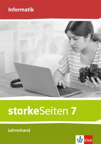 starkeSeiten Informatik 7. Lehrerband Klasse 7. Ausgabe Bayern Mittelschule Study Guides