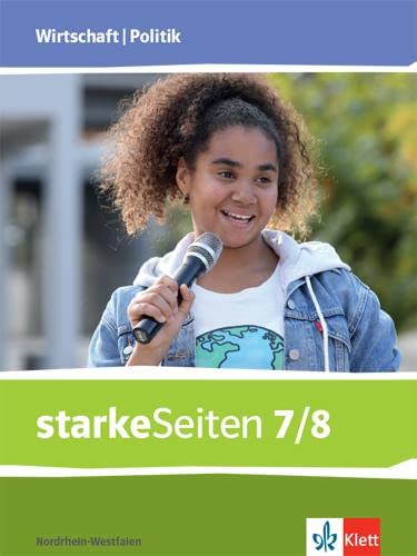 starkeSeiten Wirtschaft/Politik 7/8. Ausgabe Nordrhein-Westfalen: Schulbuch Klasse 7/8 Study Guides