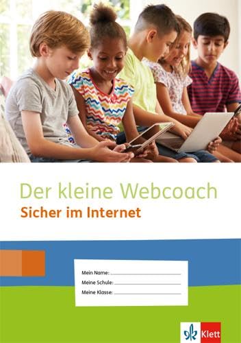 Kleiner Webcoach. Mit Tim und Nina sicher durchs Internet. Arbeitsheft 3./4. Schuljahr (5er-Set) Study Guides