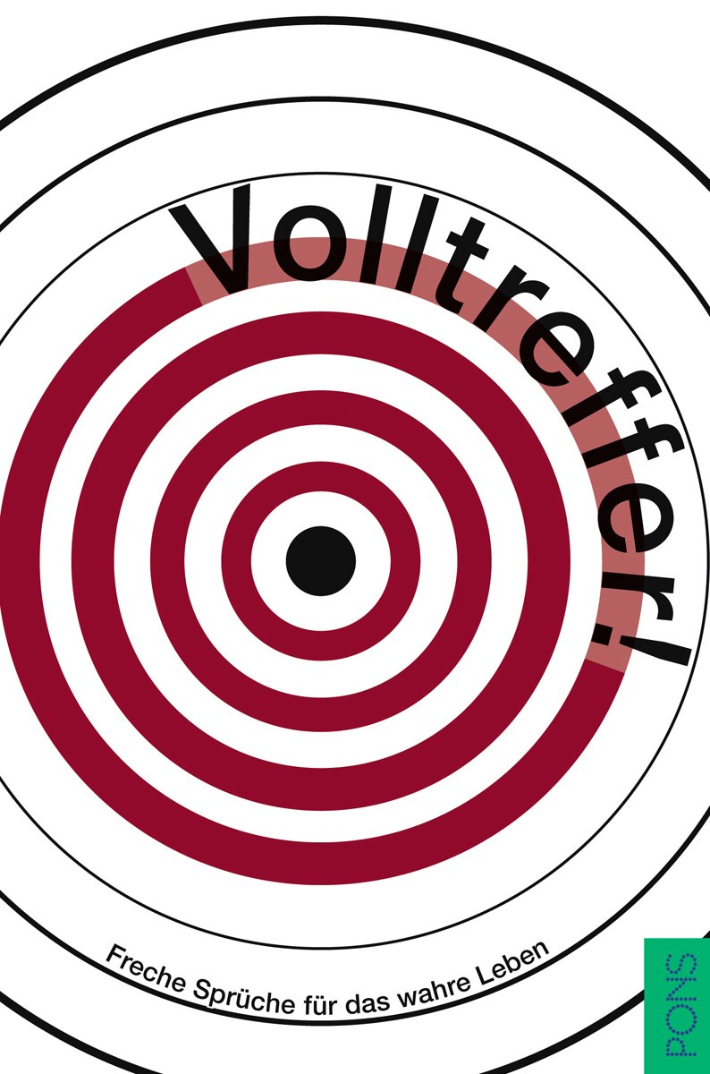 PONS Volltreffer! Freche Sprüche für das wahre Leben Lifestyle