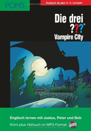 PONS Die drei ??? Vampire City: Lektüre: Englisch lernen mit den 3 Fragezeichen Study Guides