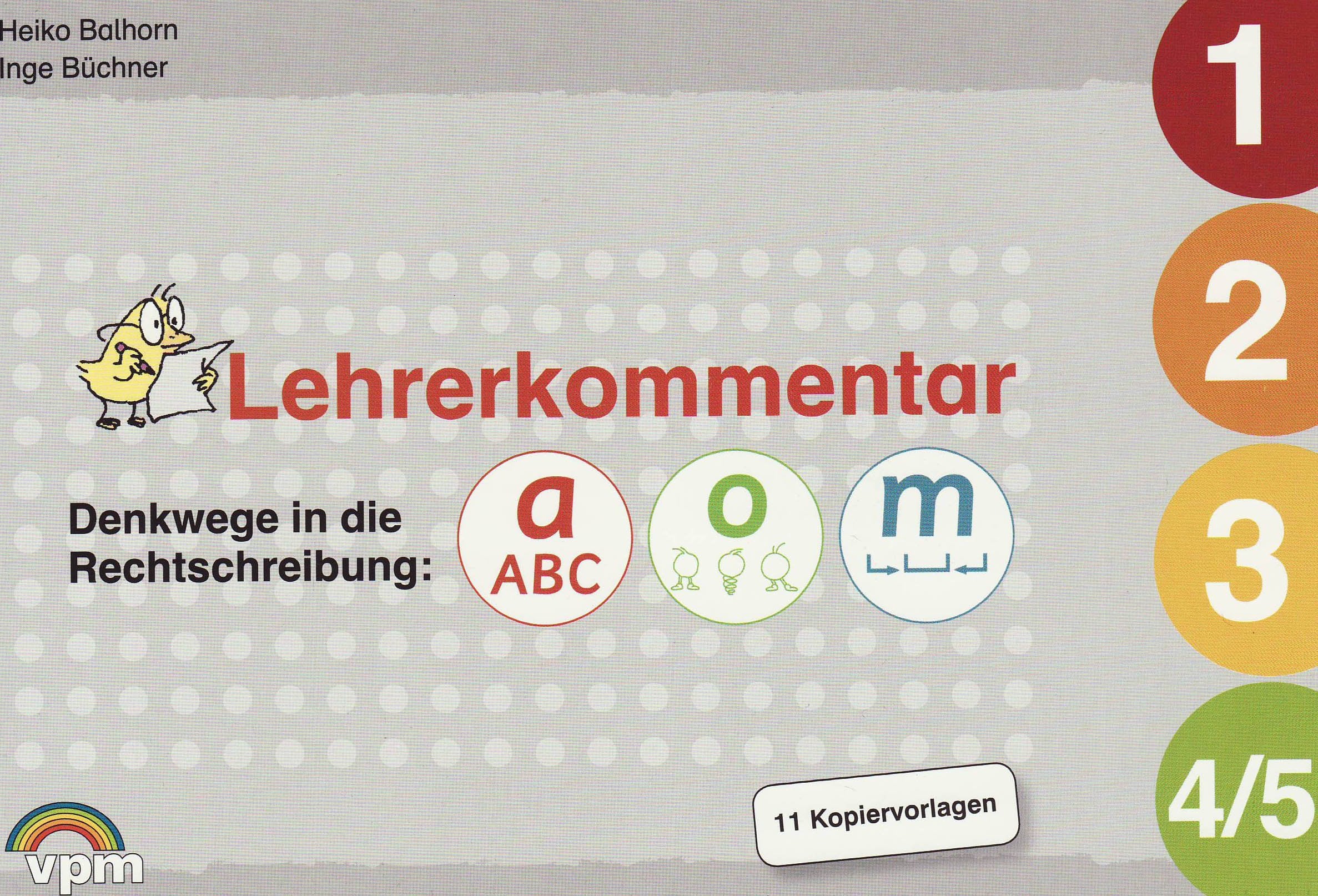 Denkwege in die Rechtschreibung: a-o-m 1-6: Lehrerband Klasse 1-6 Study Guides