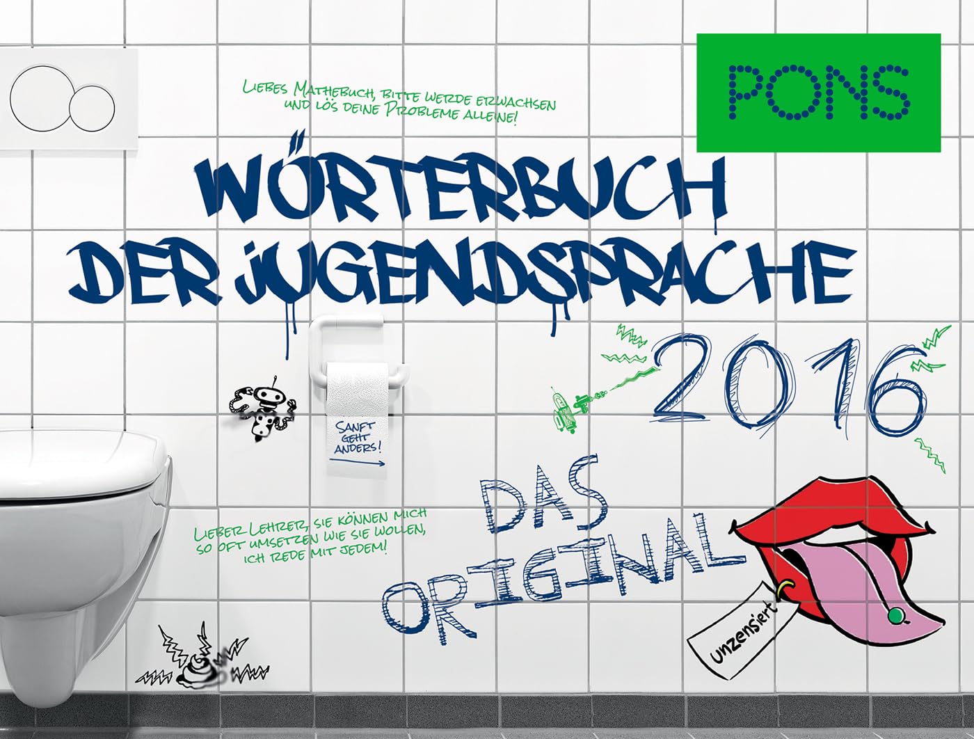 PONS Wörterbuch der Jugendsprache 2016: Das Original General education Books