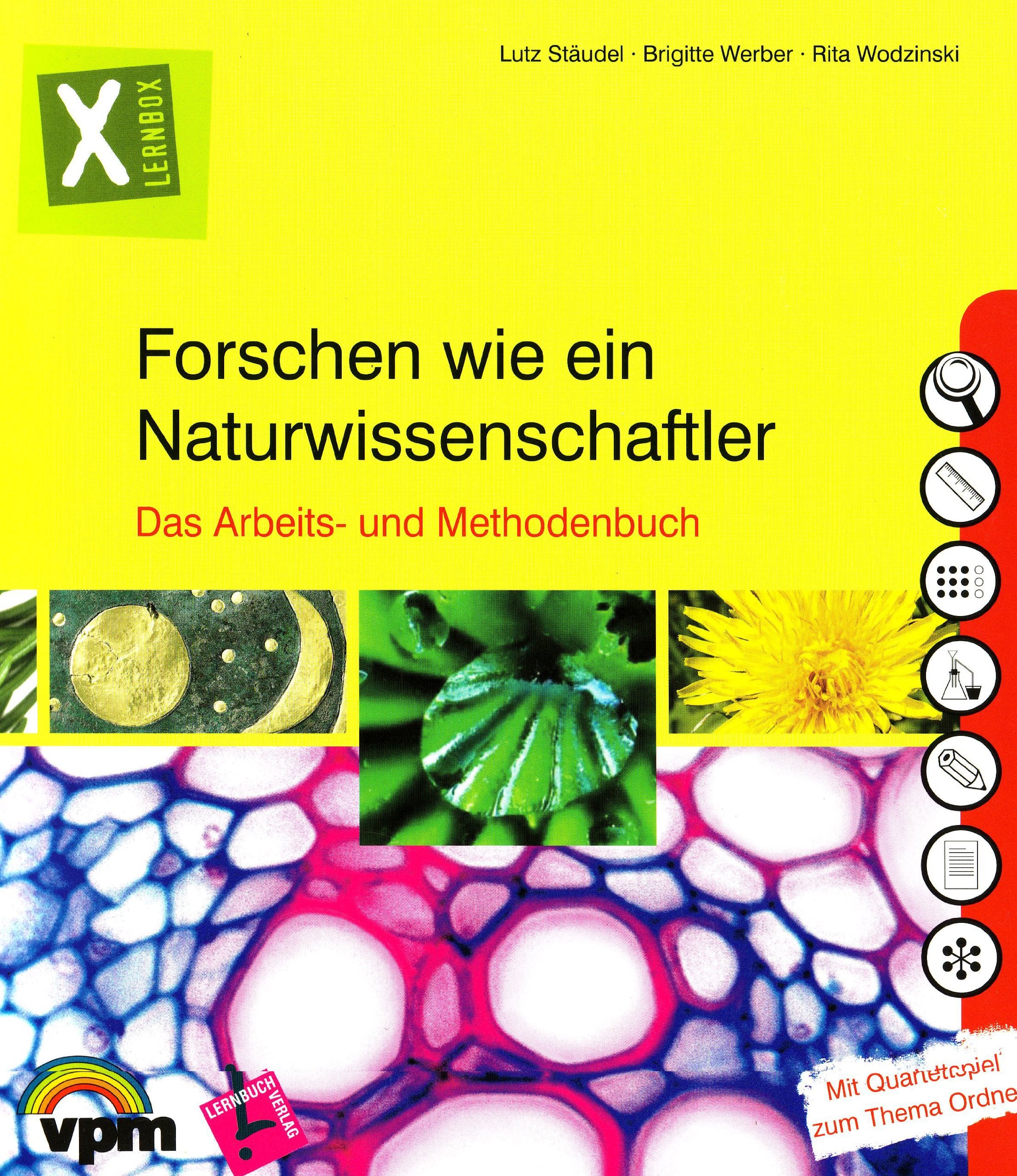 Lernbox Naturwissenschaften - Forschen wie ein Naturwissenschaftler: Das Arbeits- und Methodenbuch Study Guides