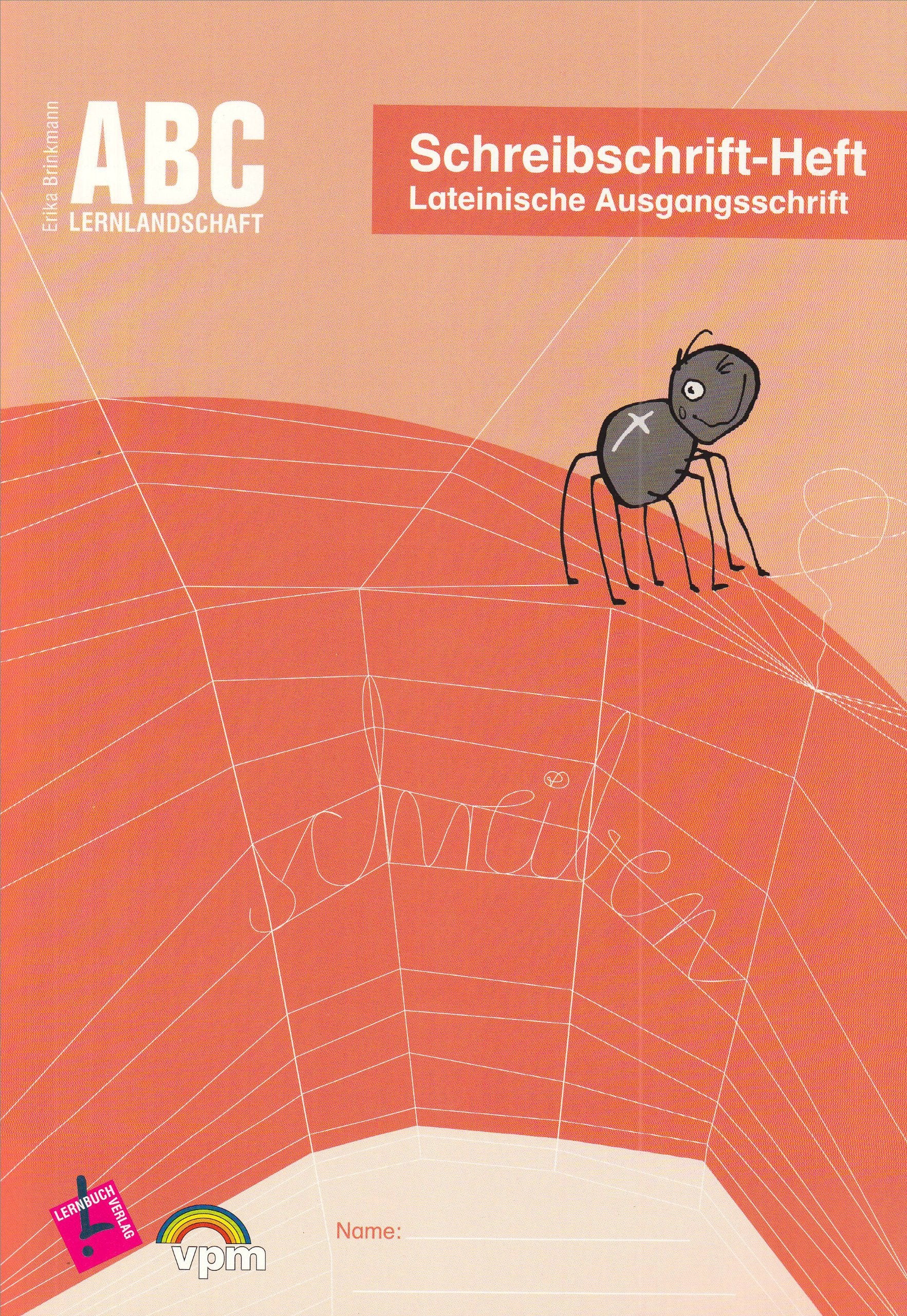 ABC Lernlandschaft. Schreibschrift-Heft LA. Arbeitsheft Study Guides