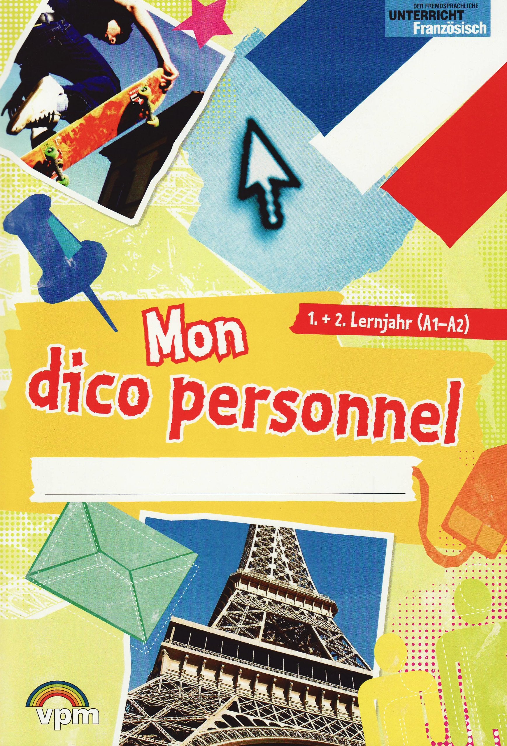 Mon dico personnel: Portfolio- und Arbeitsheft Study Guides