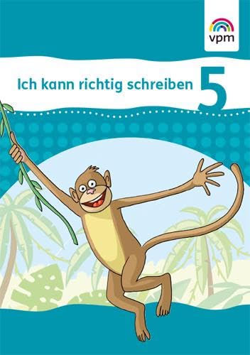 Ich kann richtig schreiben 5: Arbeitsheft Klasse 5 General education