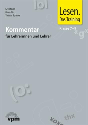 Lesen. Das Training 7-9: Didaktischer Kommentar mit Audio-CD Klasse 7-9: Lehrerband mit Audio-CD II. ab 7. Klasse (Lesen. Das Training. Ausgabe ab 2015) Learning & Reference
