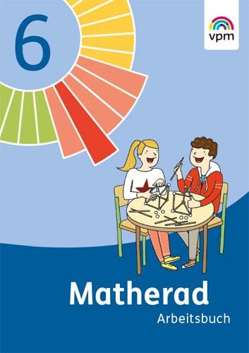 Matherad. Arbeitsbuch 6. Schuljahr Study Guides Books
