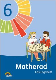 Matherad 6 Ausgabe ab 2016 Arbeitsbuch mit Lösungsheft Klasse 6 Books