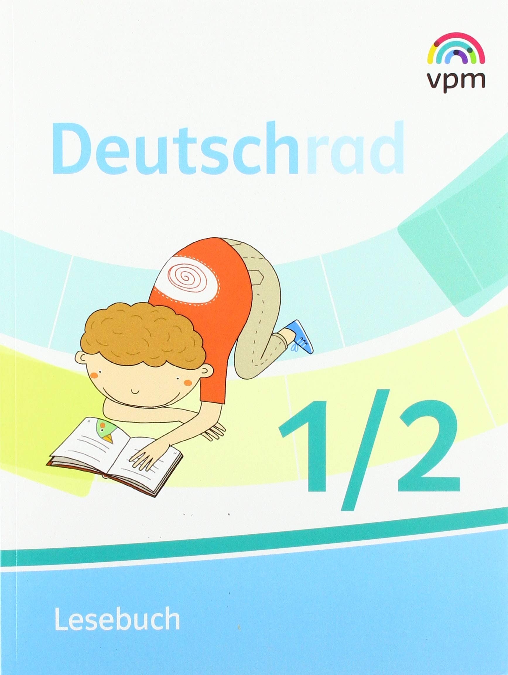 Deutschrad. Lesebuch Klasse 1/2 Study Guides