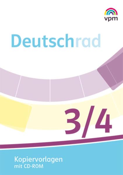 Deutschrad 3/4: Kopiervorlagen. Arbeitsheft, Lesebuch, Diagnose und Test Klasse 3/4 (Deutschrad. Ausgabe ab 2018) Learning & Reference