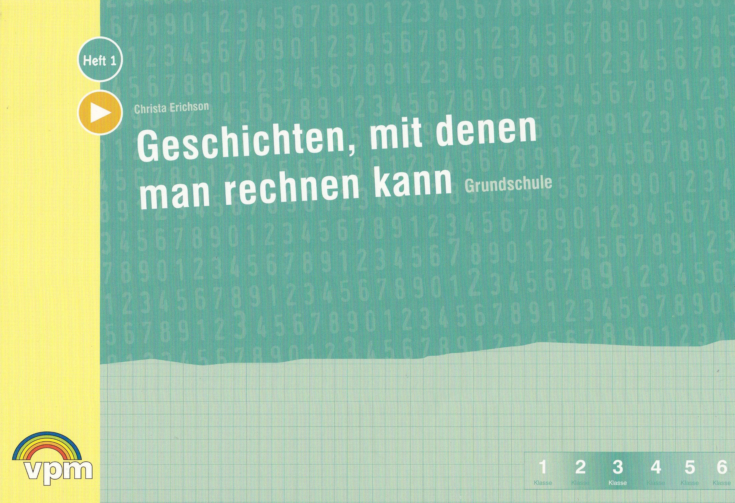 Geschichten, mit denen man rechnen kann. Textbezogenes Sachrechnen für die Grundschule (Schwerpunkt Klasse 3): Arbeitsheft Klasse 2/3 Study Guides