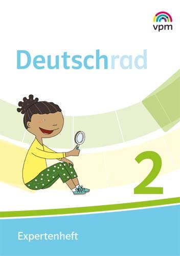 Deutschrad 2. Expertenheft Klasse 1/2 Study Guides