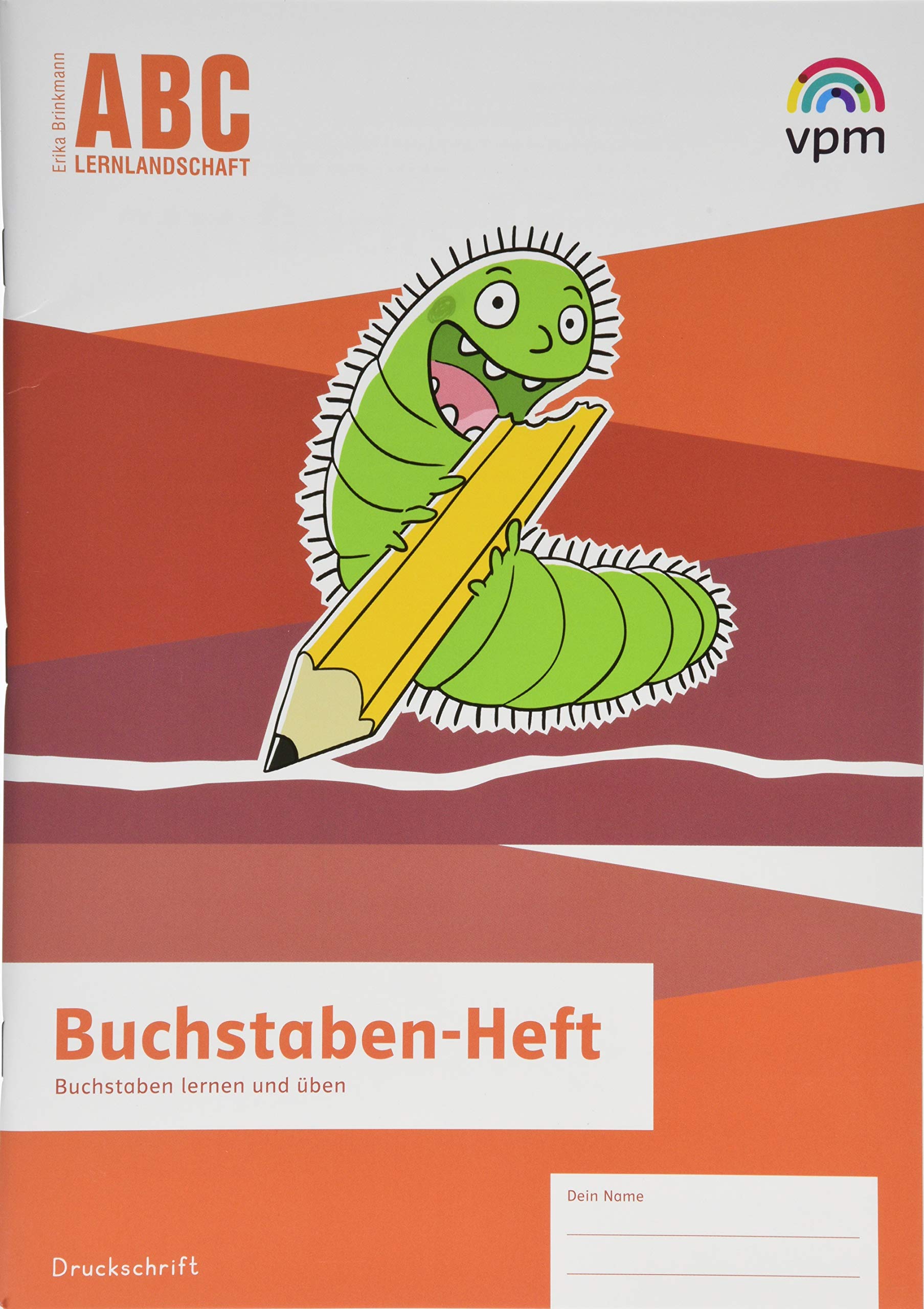 ABC-Lernlandschaft 1/2. Arbeitsheft Meine Schrift Druckschrift Klasse 1/2 General education