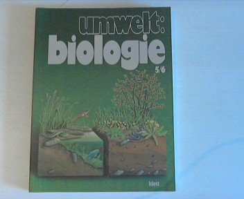 Umwelt Biologie, Gesamtausgabe, 5./6. Schuljahr Study Guides