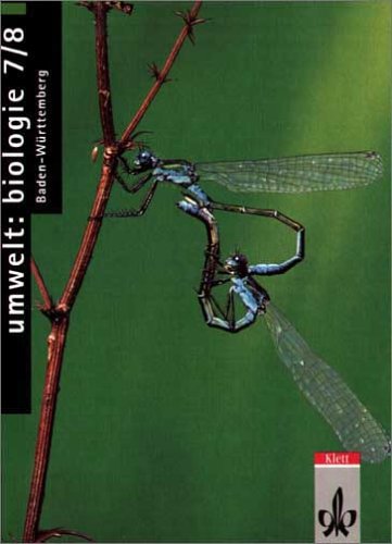 Umwelt Biologie, Ausgabe Baden-Württemberg, 7./8. Schuljahr Learning & Reference