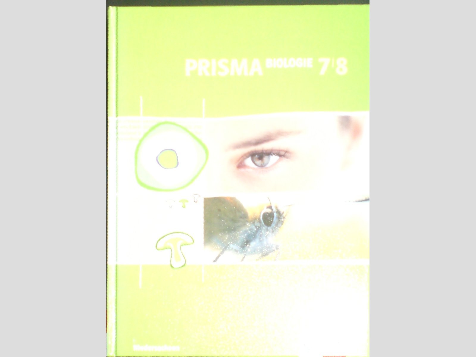 Prisma Biologie, Ausgabe Niedersachsen : 5./6. Schuljahr Study Guides