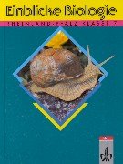 Einblicke Biologie - Ausgabe Rheinland-Pfalz für Hauptschulen: Einblicke Biologie, Regionalausgabe Rheinland-Pfalz, 7. Schuljahr Study Guides