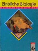 Einblicke Biologie - Ausgabe Rheinland-Pfalz für Hauptschulen: Einblicke Biologie, Regionalausgabe Rheinland-Pfalz, 9. Schuljahr Study Guides