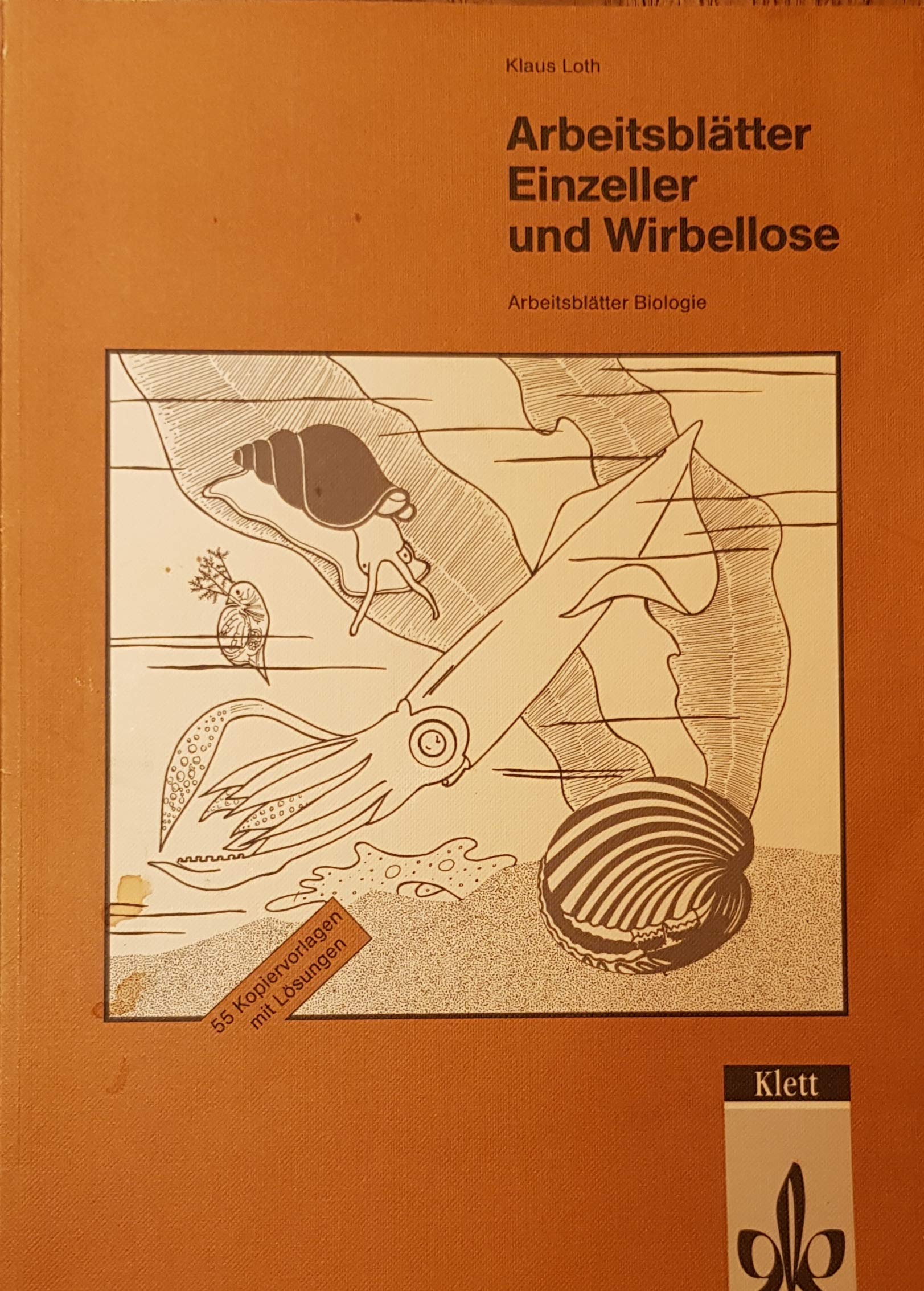 Arbeitsblätter Biologie, Kopiervorlagen mit Lösungen : Arbeitsblätter Einzeller und Wirbellose Study Guides